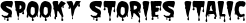 Spooky Stories Italic